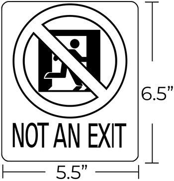 Photoluminescent 'Not An Exit' Sign Dimensions